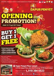 Resepi nasi ayam penyet ni import khas dari indonesia. Dapur Penyet Singapore Halo Kuala Lumpur We Are Opening Our 18th Outlet At Plaza Low Yatt And For Special Opening Promo We Are Giving 1 For 1 Free Our Signature Dish