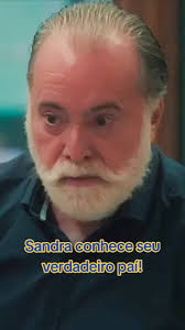 Revelação do Verdadeiro Pai de Sandra em Renascer