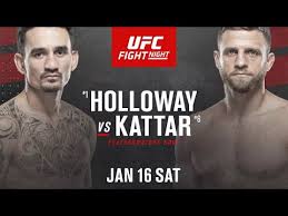 Kattar, from abu dhabi, dubai, united arab emirates! Ufc Fight Night Holloway Vs Kattar Full Card Prediction Youtube