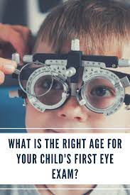 What S The Right Age For Your Child S First Eye Exam The Answer May Surprise You Eye Exam Exam Kids Eye Exams