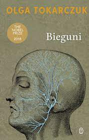 On 10th october 2019, polish author olga tokarczuk was awarded the nobel prize for literature 2018 by the swedish academy in stockholm. Bieguni Tokarczuk Olga Ksiazka W Sklepie Empik Com