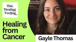 16. Gayle Thomas: How Channeling Saved Her From Cancer