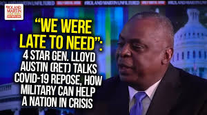 Lloyd austin iii, testifies on capitol hill in washington. We Were Late To Need 4 Star Gen Lloyd Austin Ret Talks Covid 19 Repose How Military Can Help Youtube