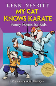 The most impossible cat try not to laugh challenge ever! My Cat Knows Karate Funny Poems For Kids Nesbittt Kenn Domingos Rafael 9781720779346 Amazon Com Books
