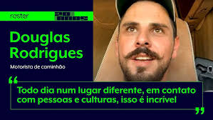 Raster 20 Anos: Douglas Rodrigues (Motorista de caminhão)