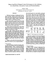 International conference on advances in information technology and mobile communication. Pdf Improving Direct Mapped Cache Performance By The Addition Of A Small Fully Associative Cache Prefetch Buffers
