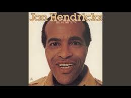 Song: Naima written by Jon Hendricks