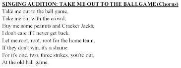 I want you to let me out let me out there's nobody in here with me. Take Me Out To The Ballgame Lyrics Theatre Arts Uiowa Wiki