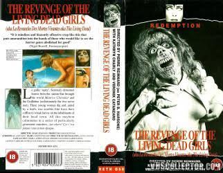 Revenge of the Living Dead Girls | VHSCollector.com