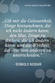 Gelassenheit Zitat In 2020 Zitate Nachdenken Spruche Gelassenheit Lebensweisheiten Spruche