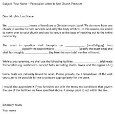 You should arrange the appointment well in. Permission Letter To Use Church Premises Sample Letters Examples