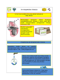 Mendepani realiti baru dunia yang pantas, secara tidak sedar masyarakat malaysia kini tidak bertanggungjawab dalam penggunaan sumber tenaga seperti elektrik, air dan bahan api. Energy Saving Tips