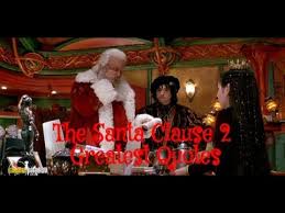 The escape clause because it has a subtitle now. The Santa Clause 2 Best Quotes 2002 Youtube