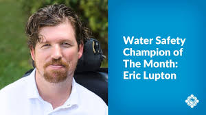 Water Safety Champion of the Month: Eric Lupton -