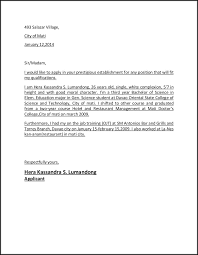 In your letter, you may also want to show your familiarity with the company to which you're applying. Application Letter Sample For Any Position Kotimamma
