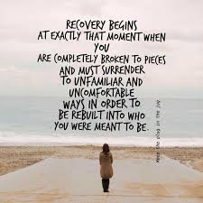 If you do what you've always done, you'll get what you may flowers always line your path and sunshine light your day. Recovery Quotes Dogtrainingobedienceschool Com