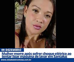 Uma mulher identificada como Berenice Silva Lima, de 29 anos, morreu na  noite desta sexta-feira (6) em Santaluz, na região sisaleira da Bahia, após  sofrer um choque elétrico enquanto tentava ligar uma