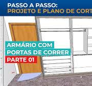 Plano de corte de Armário com Portas de Correr em Poucos Passos - Parte 1