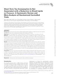 PDF) Short-Term Tea Consumption Is Not Associated with a Reduction in Blood  Lipids or Pressure: A Systematic Review and Meta-Analysis of Randomized  Controlled Trials