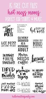 Pin On Mom Life Svg Files Silhouette And Cricut Cutting Files Mom Life Designs
