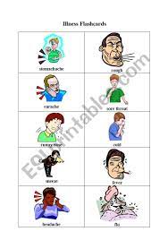 Learn vocabulary, terms and more with flashcards, games and other study tools. Illness Flashcards Esl Worksheet By Pornnipa51