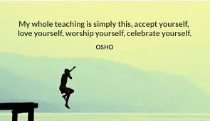 Love Yourself Osho Osho Quotes On Life Osho Osho Quotes