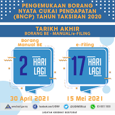 How to file your personal income tax online in malaysia. Lembaga Hasil Dalam Negeri Malaysia Peringatan Mesra Tarikh Akhir Penghantaran Borang Be Lhdnm Facebook