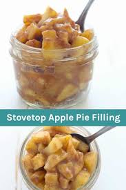 Homemade Apple Pie Filling Easy Stovetop Recipe Recipe Homemade Apple Pie Filling Apple Pies Filling Filling Recipes