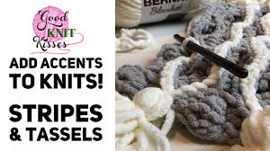 A wonder loom from the old decoraccents looms was used on the sample on small gauge and i loved it. How To Add Accents To Knits Stripes And Tassels Youtube