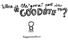 Finest 11 fashionable quotes about goodbye picture English ... via Relatably.com
