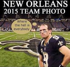 Haha True Dat New Orleans Saints Nfl Saints Team Photos