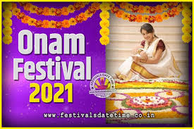 You can look at the specific date when there is a holiday for your country or download 2021 calendar templates with the usa. 2021 Onam Festival Date And Time 2021 Thiruvonam 2021 Onam Festival Calendar Festivals Date Time