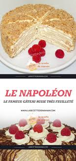 Le Napoleon Le Fameux Gateau Russe Tres Feuillete Recette Gateaux Russes Gateaux Et Desserts Recette Russe