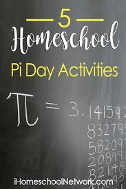 There are plenty of fun things you can do to observe this holiday. 5 Homeschool Pi Day Activities Ihomeschool Network