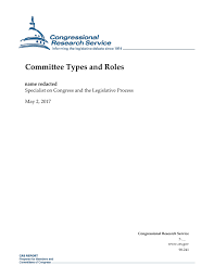 Committee Types And Roles Everycrsreport Com