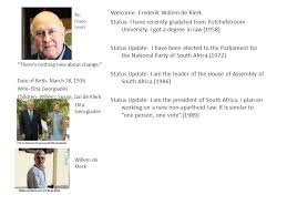 Fw de klerk and nelson mandela addressing crowds after mandela's inauguration in 1994. Welcome Frederik Willem De Klerk Status I Have Recently Gradated From Potchefstroom University I Got A Degree In Law 1958 Status Update I Have Been Ppt Download