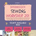 Sewing Workshop 201