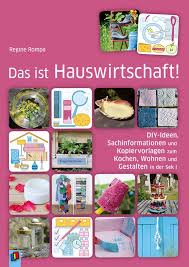 Das Ist Hauswirtschaft Hauswirtschaft Lernen Projektunterricht
