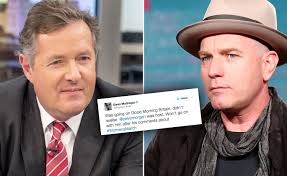 See more ideas about ewan mcgregor, mcgregor, obi wan. Piers Morgan Column Dubs Ewan Mcgregor A Paedophile Loving Hypocrite After Skipping Good Morning Britain Interview