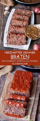 Veganer Braten Fleischloser Hackbraten Der Auch Glutenfrei Ist Ohne Seitan Dieser Herzhafte Pflanzliche Braten I Leckere Vegane Rezepte Rezepte Hackbraten