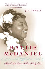 The Icon and the Outcast: Hattie McDaniel's Epic Double Life