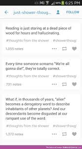 Just Shower Thoughts Funsubstance Mind Blowing Thoughts Thoughts 3am Thoughts