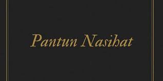 Maybe you would like to learn more about one of these? Contoh Pantun Nasihat Halaman All Kompas Com
