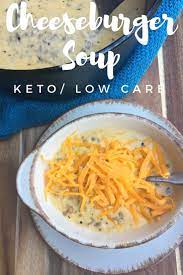Keto Cheeseburger Soup Recipe Comforting Delicious Recipe Low Carb Soup Recipes Cheese Burger Soup Recipes Low Carb Recipes