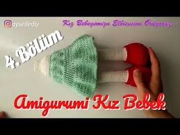 Amigurumi Kiz Bebek Yapimi 4 Bolum Kol Ve Elbise Yapilisi Orgu Oyuncak Bebek Youtube Orgu Amigurumi Bebek