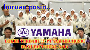 Dulu ane di tempatkan di departemen ppic. Loker Terbaru Pt Yamaha Music Manufacturing Asia Youtube