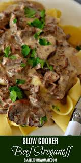 Slow Cooker Beef Stroganoff Recipe Slow Cooker Beef Stroganoff Slow Cooker Beef Recipe For Beef Stroganoff