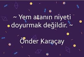 Yem Atanin Niyeti Doyurmak Degildir Onder Karacay Onderkaracay Mobbingbank Yemlemek Doyurmak Niyet Https Www Instagram Com P B68 Zulum Siir Pusula