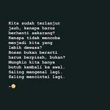 Pin Oleh Nur Fadhilah Deviany Di Quotes Kutipan Motivasi Kutipan Tentang Cinta Kutipan Puisi