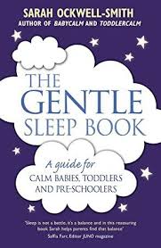 Read Book The Gentle Sleep Book For Calm Babies Toddlers And Pre Schoolers Sleep Book Gentle Sleep Training Sleep Training